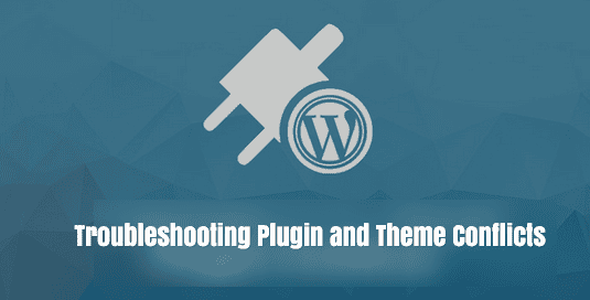 common-wordpress-errors-troubleshooting-plugin-theme-conflicts