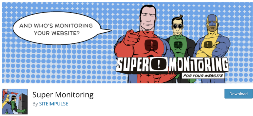 Super monitoring for wordpress