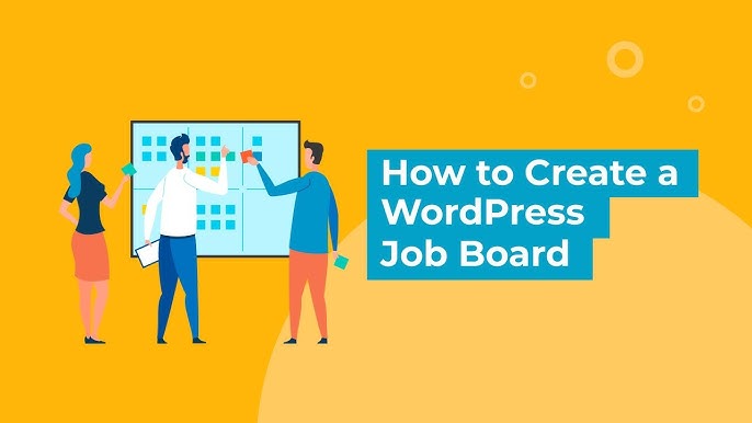 Setting Up WordPress for Your Job Board